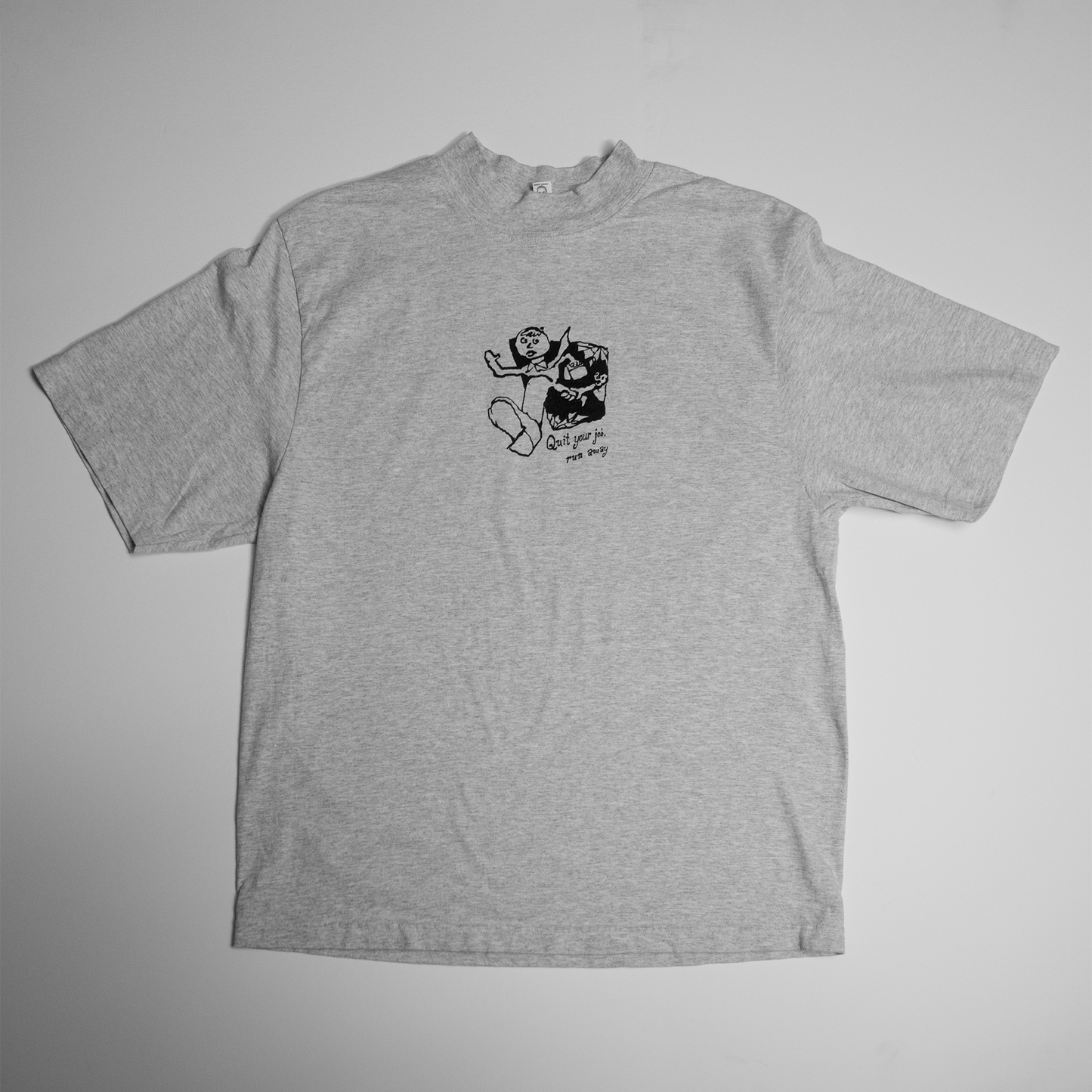 Quit Your Job, Run Away Tee